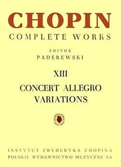 Chopin Complete Works XIII Concert Allegro... - Praca zbiorowa