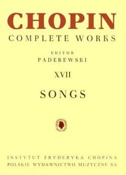 Chopin Complete Works XVII Pieśni PWM -  Bronarski Ludwik, Józef Tu, Paderewski Ignacy Jan