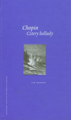Chopin Cztery ballady - Jim Samson
