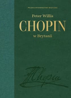Chopin w Brytanii - Willis Peter
