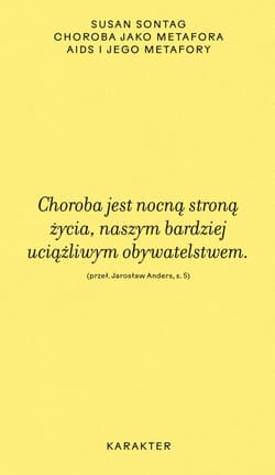 Choroba jako metafora. AIDS i jego metafory wyd. 2 - Susan Sontag