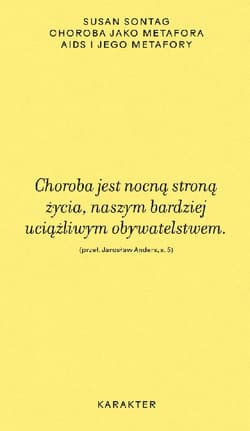 Choroba jako metafora. AIDS i jego metafory wyd. 2 - Susan Sontag