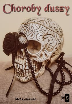 Choroby duszy - Mel Lallande
