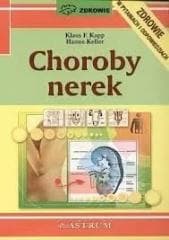 Choroby nerek - Kopp Klaus F., Keller Hanne