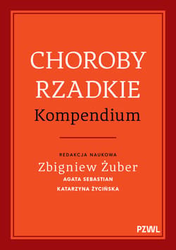 Choroby rzadkie. Kompendium