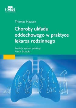 Choroby układu oddechowego w praktyce lekarza rodzinnego - Hausen T.