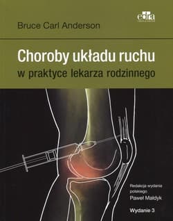 Choroby układu ruchu w praktyce lekarza rodzinnego -  P. Małdyk