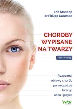 Choroby wypisane na twarzy - Eric Standop