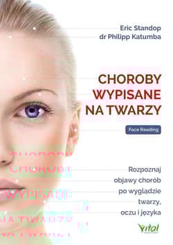Choroby wypisane na twarzy - Eric Standop