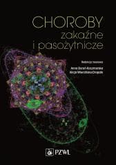 Choroby zakaźne i pasożytnicze - Anna Boroń-Kaczmarska, Alicja Wiercińska-Drapało