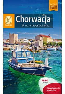 Chorwacja. W kraju lawendy i wina. Wydanie 8 - ebook