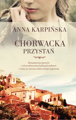 Chorwacka przystań - ebook - Anna  Karpińska