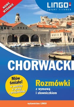 Chorwacki rozmówki z wymową i słowniczkiem. Mów śmiało! - Karolina Brusić