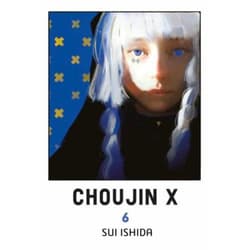Choujin X. Tom 6 - Sui Ishida