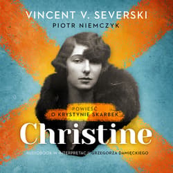 Christine - audiobook - Vincent V. Severski, Piotr Niemczyk