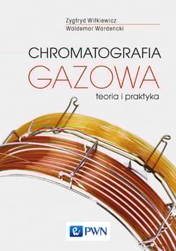 Chromatografia gazowa -  Waldemar Wardencki, Zygfryd Witkiewicz