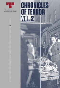 Chronicles of Terror Vol.2 German atrocities in Warsaw - Wola, August 1944 - Praca zbiorowa