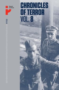 Chronicles of Terror Vol 8 Polish soldiers in Soviet captivity - Praca zbiorowa