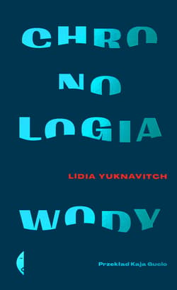 Chronologia wody - ebook - Lidia Yuknavitch