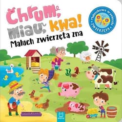 Chrum, miau, kwa! Maluch zwierzęta zna Maluszkowe wycieczki
