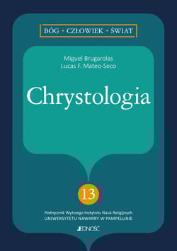 Chrystologia - Lucas Francisco Mateo-Seco, Brugarolas Miguel