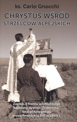 Chrystus wśród strzelców alpejskich - Carlo Gnocchi