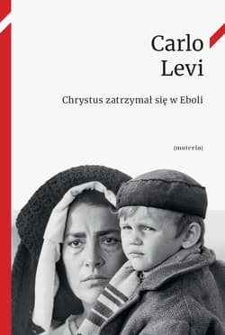 Chrystus zatrzymał się w Eboli - ebook - Carlo Levi