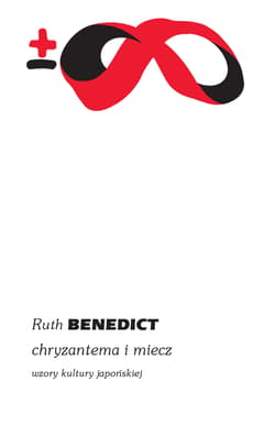 Chryzantema i miecz. Wzory kultury japońskiej wyd. 4 - Benedict Ruth