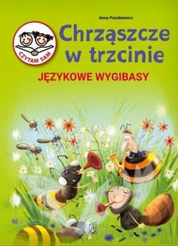 Chrząszcze w Trzcinie Językowe wygibasy - Anna  Paszkiewicz