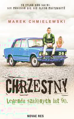 Chrzestny Legenda szalonych lat 90. - Marek Chmielewski