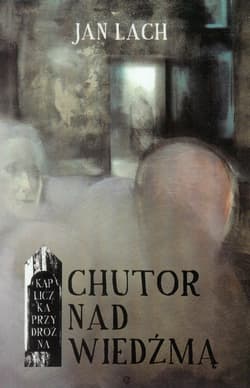 Chutor nad Wiedźmą
