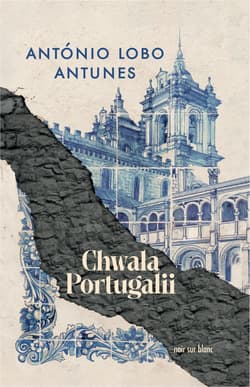 Chwała Portugalii - ebook - Antunes Antonio Lobo