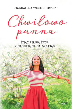 Chwilowo panna - ebook - Magdalena Wołochowicz