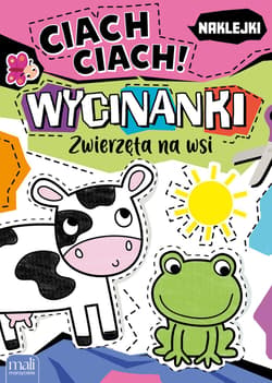 Ciach ciach! Wycinanki zwierzęta w zoo - Opracowanie Zbiorowe