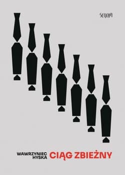 Ciąg zbieżny - Wawrzyniec Hyska