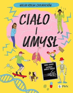 Ciało i umysł. Wielka Księga Zdolniachów - Rosie Cooper, Harriet Russell