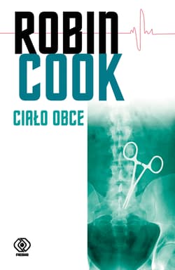 Ciało obce - Robin Cook
