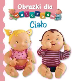 Ciało Obrazki dla maluchów - Belineau Nathalie