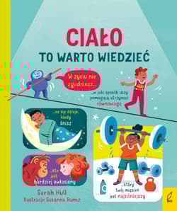 Ciało. To warto wiedzieć - Sarah Hull