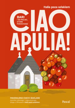 Ciao Apulia! - ebook