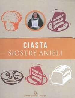 Ciasta siostry Anieli