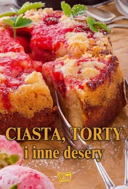 Ciasta, torty i inne desery