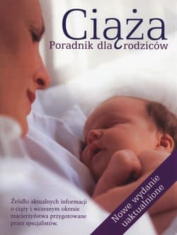 Ciąża. Poradnik dla rodziców