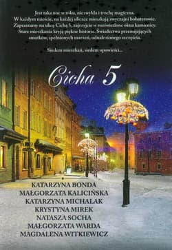 Cicha 5 - Katarzyna Bonda, Małgorzata Kalicińska, Krystyna Mirek, Natasza Socha, Małgorzata Warda, Magdalena Witkiewicz