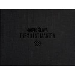 Cicha mantra - Jakub Śliwa