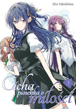Cicha piosenka o miłości. Tom 5 - Eku Takeshima