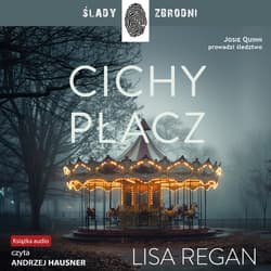 Cichy płacz - audiobook - Regan Lisa