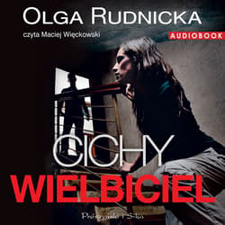 Cichy wielbiciel - audiobook - Olga Rudnicka