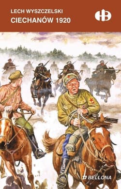 Ciechanów 1920 - Lech Wyszczelski