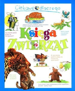 Ciekawe dlaczego Księga zwierząt - Rod Teodoru, Andrew Charman, Amanda O'Neill